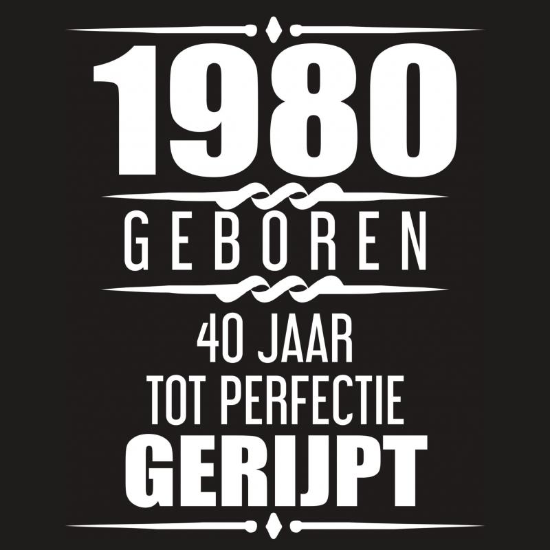 Ongekend 1980 Geboren 40 Jaar Tot Perfectie Gerijpt - Albaspirit EG-14