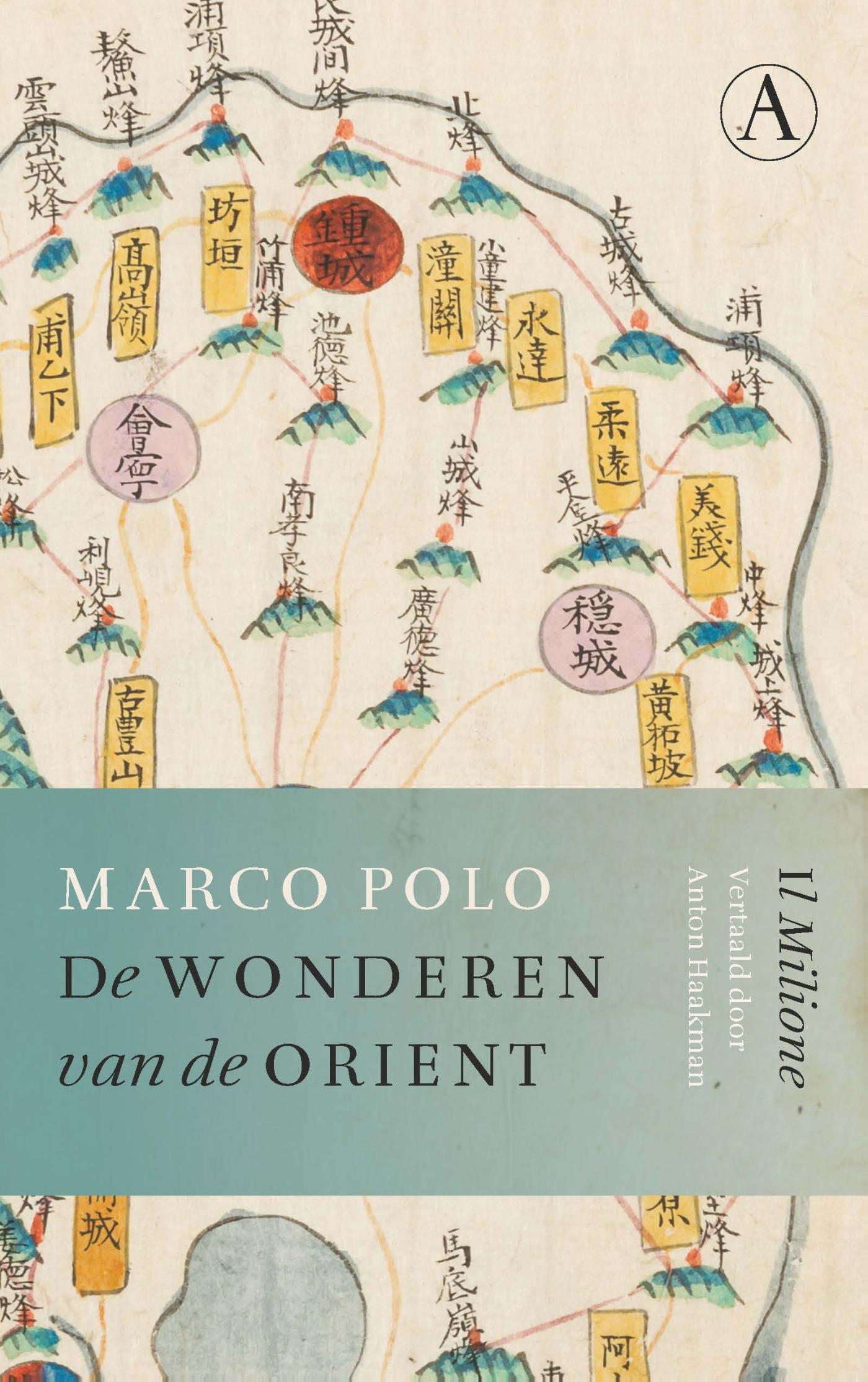 De Wonderen Van De Orient Marco Polo Geschiedenisboeken