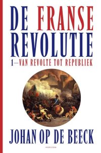 DE FRANSE REVOLUTIE I