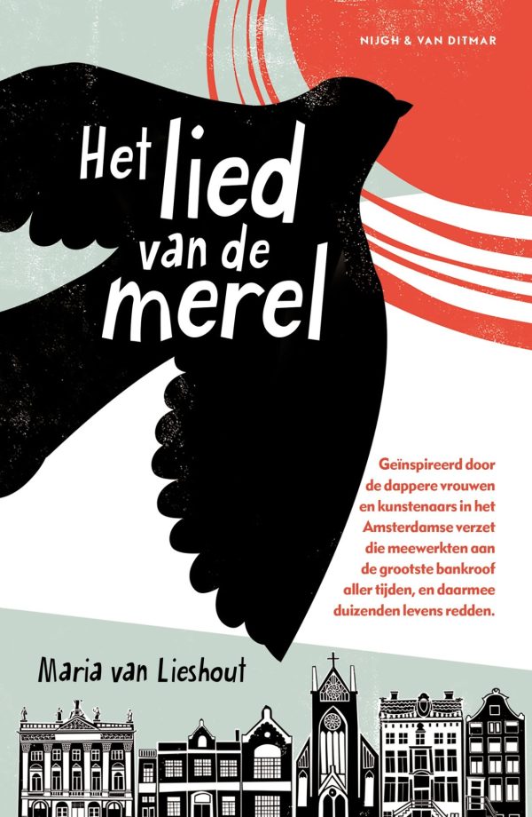 Het Lied Van De Merel Maria Van Lieshout Geschiedenisboeken