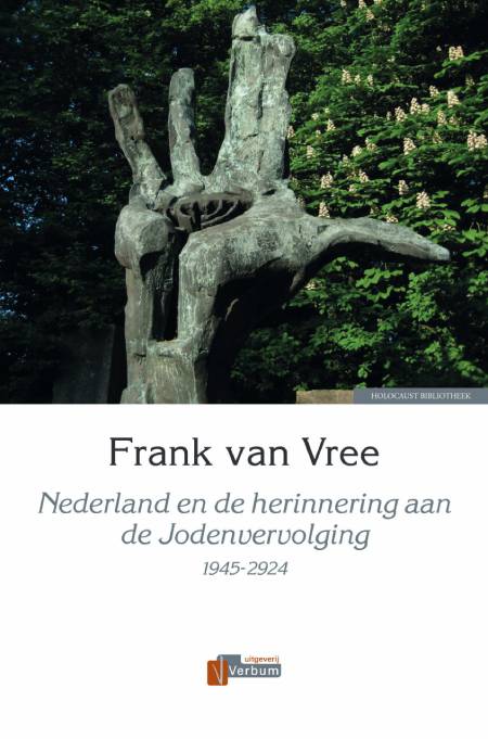 Nederland en de herinnering aan de Jodenvervolging 1945-2024
