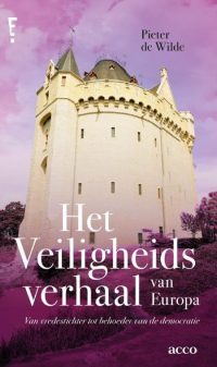 Het veiligheidsverhaal van Europa